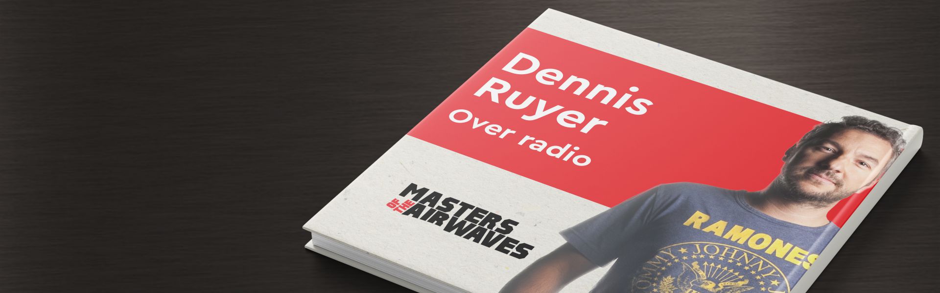 Dennis Ruyer over Radio